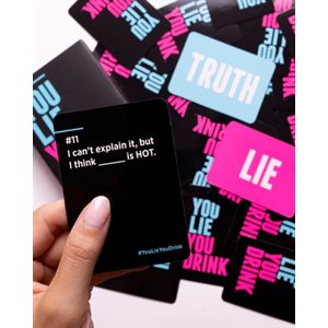 You Lie You Drink