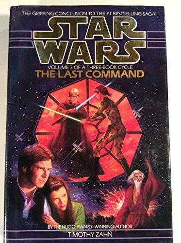 Star Wars: The Last Command - By Timothy Zahn