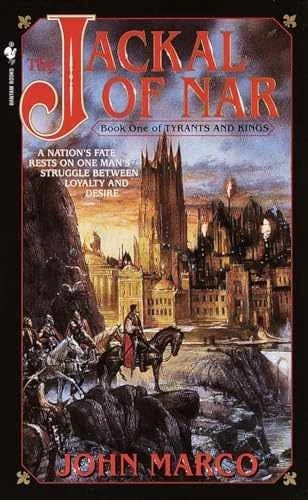 The Jackal of Nar -Book One of Tyrants - Paperback, by John Marco