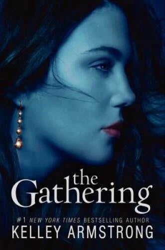 The Gathering - Paperback By Armstrong, Kelley