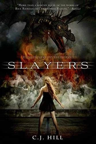 Slayers (Slayers, 1) - Paperback, by Hill C. J.